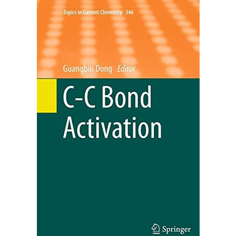 C-C Bond Activation [Paperback]