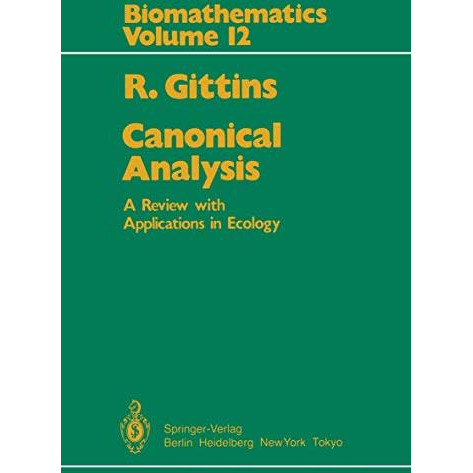 Canonical Analysis: A Review with Applications in Ecology [Paperback]