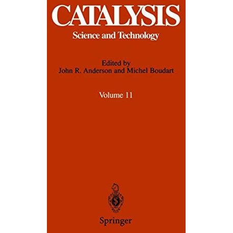 Catalysis: Science and Technology [Paperback]