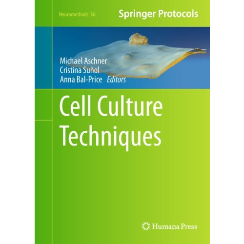 Cell Culture Techniques [Hardcover]