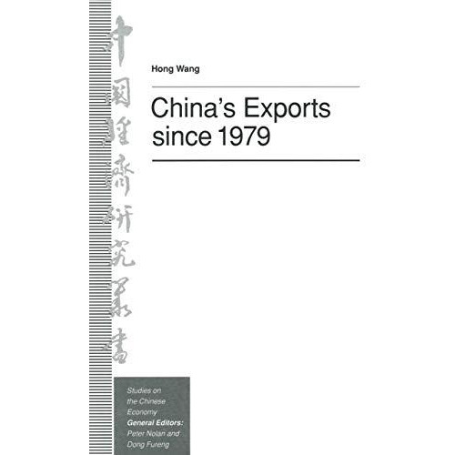 Chinas Exports since 1979 [Paperback]