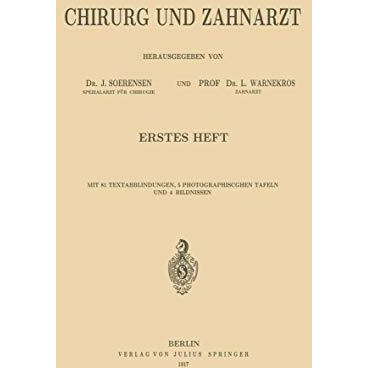 Chirurg und Zahnarzt [Paperback]