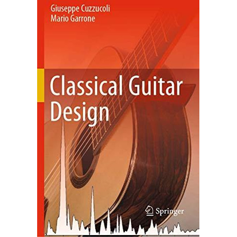 Classical Guitar Design [Hardcover]