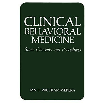 Clinical Behavioral Medicine: Some Concepts and Procedures [Paperback]