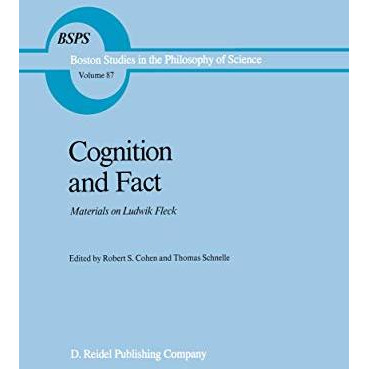 Cognition and Fact: Materials on Ludwik Fleck [Paperback]