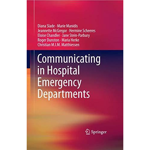 Communicating in Hospital Emergency Departments [Hardcover]