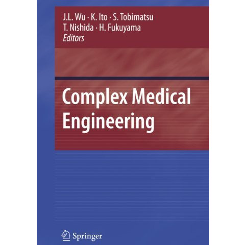 Complex Medical Engineering [Paperback]