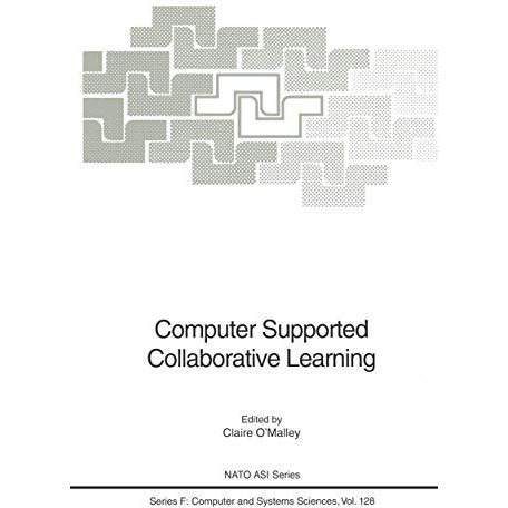 Computer Supported Collaborative Learning [Paperback]