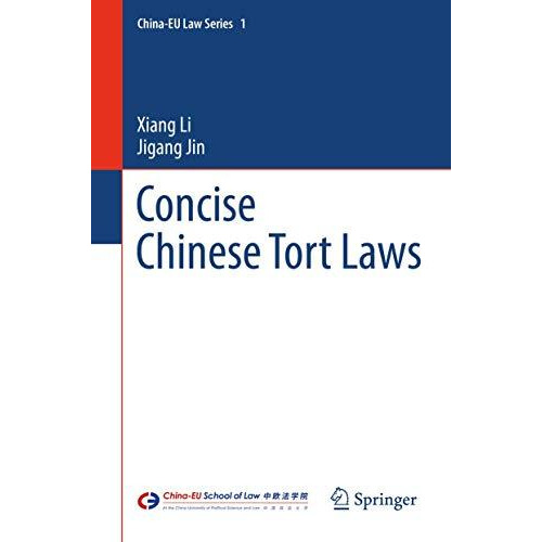 Concise Chinese Tort Laws [Hardcover]