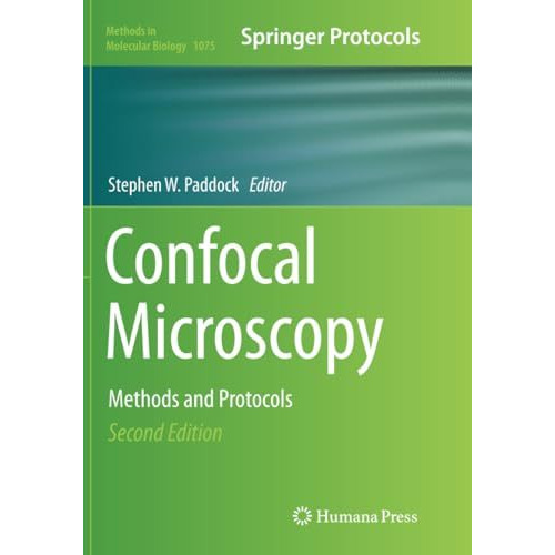 Confocal Microscopy: Methods and Protocols [Paperback]