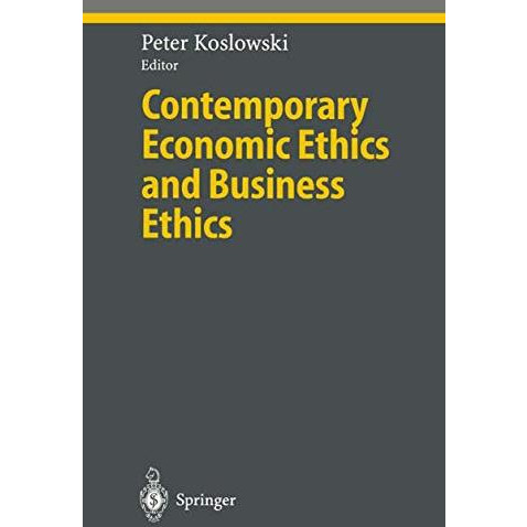 Contemporary Economic Ethics and Business Ethics [Paperback]