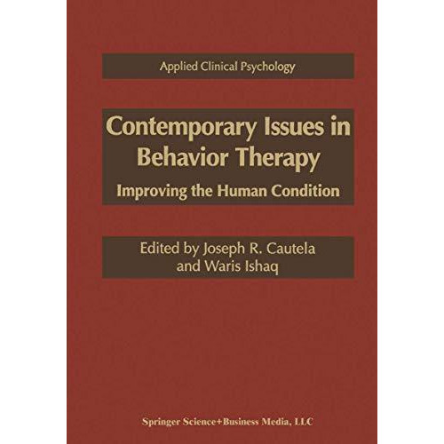 Contemporary Issues in Behavior Therapy: Improving the Human Condition [Paperback]