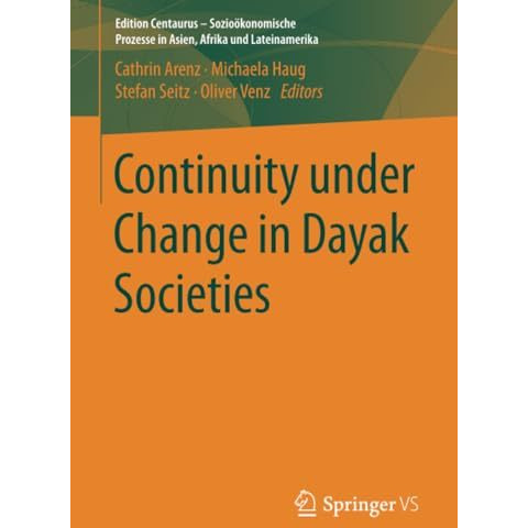 Continuity under Change in Dayak Societies [Paperback]