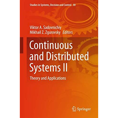 Continuous and Distributed Systems II: Theory and Applications [Hardcover]