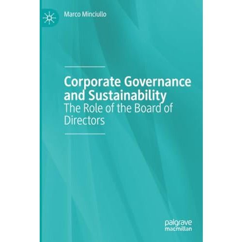 Corporate Governance and Sustainability: The Role of the Board of Directors [Paperback]