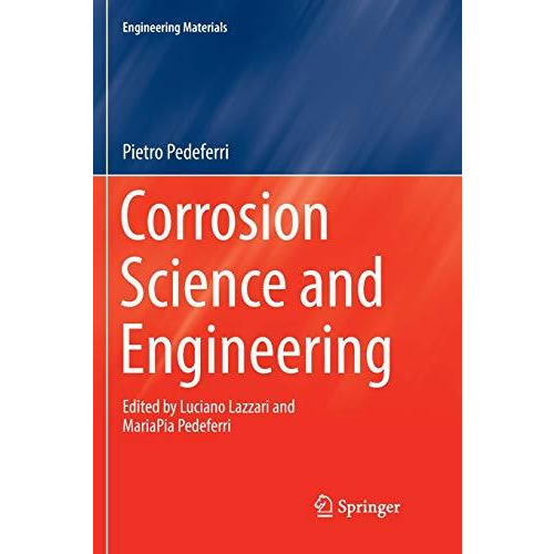 Corrosion Science and Engineering [Paperback]