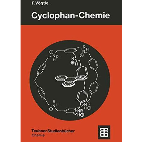 Cyclophan-Chemie: Synthesen, Strukturen, Reaktionen. Einf?hrung und ?berblick [Paperback]