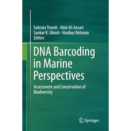 DNA Barcoding in Marine Perspectives: Assessment and Conservation of Biodiversit [Paperback]