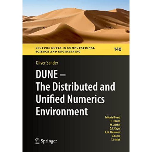 DUNE  The Distributed and Unified Numerics Environment [Paperback]