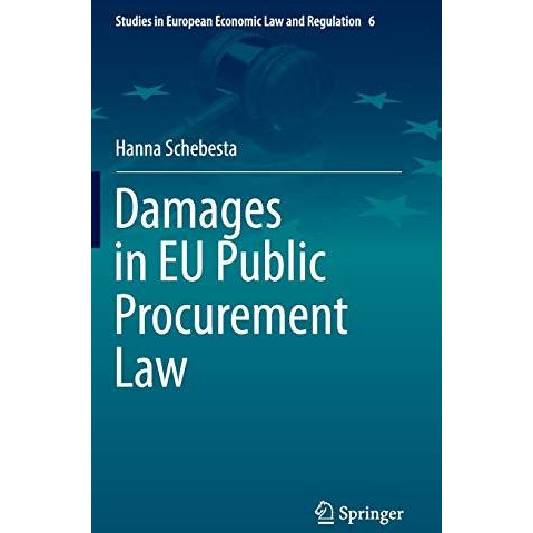 Damages in EU Public Procurement Law [Hardcover]