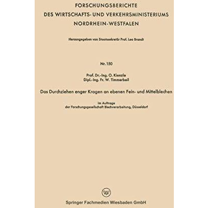 Das Durchziehen enger Kragen an ebenen Fein- und Mittelblechen [Paperback]