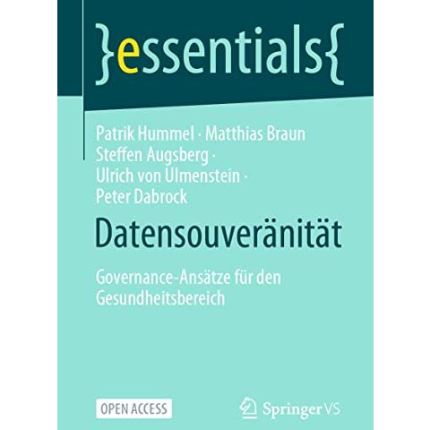 Datensouver?nit?t: Governance-Ans?tze f?r den Gesundheitsbereich [Paperback]