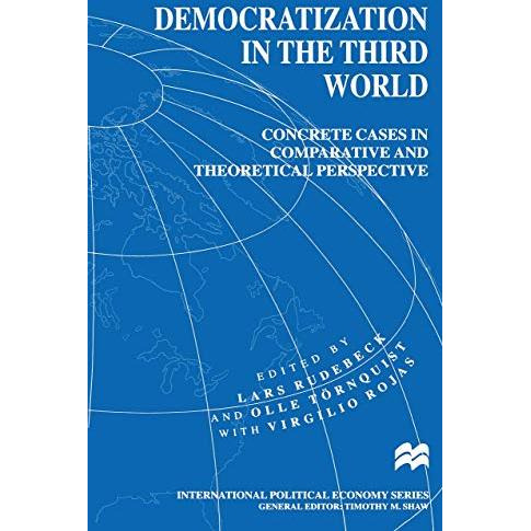 Democratization in the Third World: Concrete Cases in Comparative and Theoretica [Paperback]