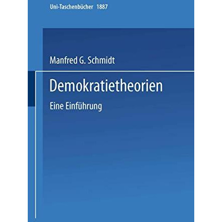 Demokratietheorien: Eine Einf?hrung [Paperback]