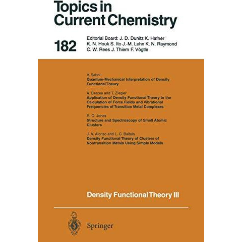 Density Functional Theory III: Interpretation, Atoms, Molecules and Clusters [Paperback]