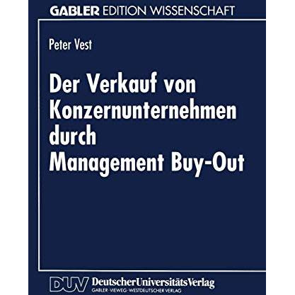 Der Verkauf von Konzernunternehmen durch Management Buy-Out [Paperback]