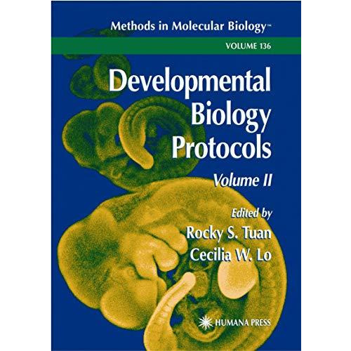 Developmental Biology Protocols: Volume II [Paperback]