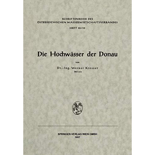 Die Hochw?sser der Donau [Paperback]