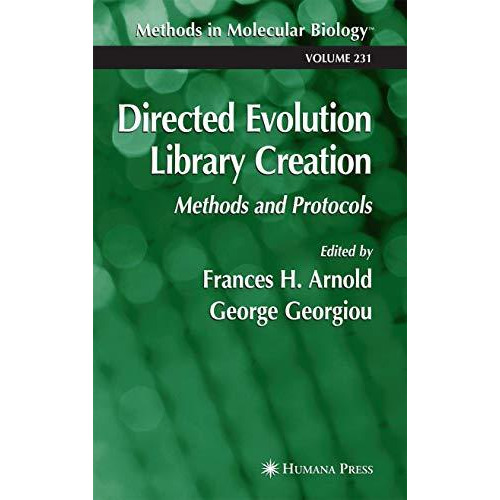 Directed Evolution Library Creation: Methods and Protocols [Paperback]