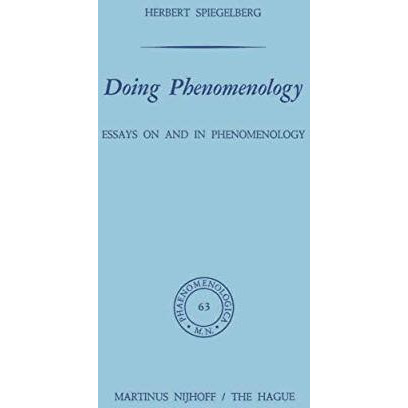 Doing Phenomenology: Essays on and in Phenomenology [Hardcover]