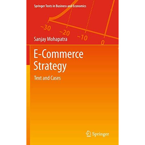 E-Commerce Strategy: Text and Cases [Hardcover]