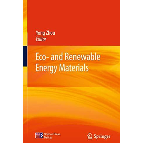 Eco- and Renewable Energy Materials [Hardcover]