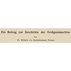 Ein Beitrag zur Geschichte der Gro?gasmaschine [Paperback]