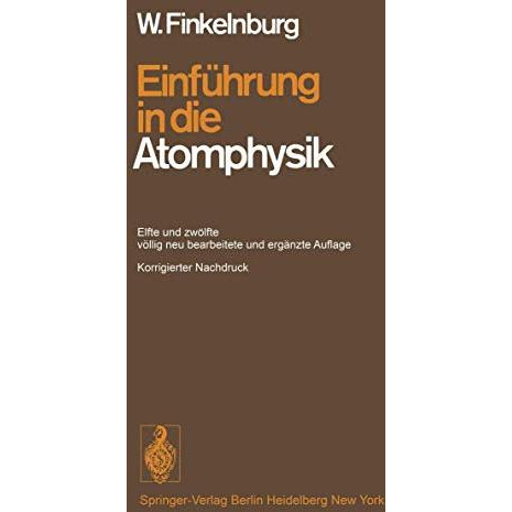 Einf?hrung in die Atomphysik [Paperback]