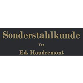 Einf?hrung in die Sonderstahlkunde [Paperback]