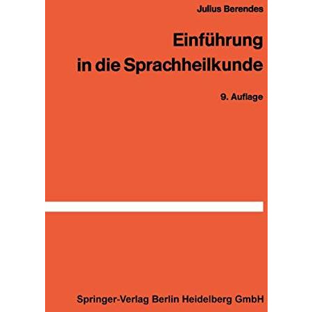 Einf?hrung in die Sprachheilkunde [Paperback]