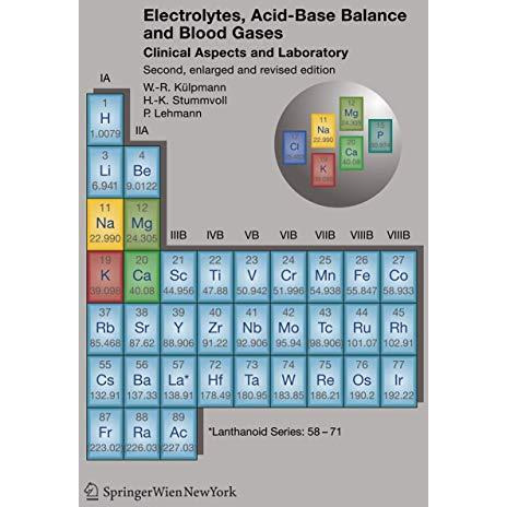 Electrolytes, Acid-Base Balance and Blood Gases: Clinical Aspects and Laboratory [Paperback]