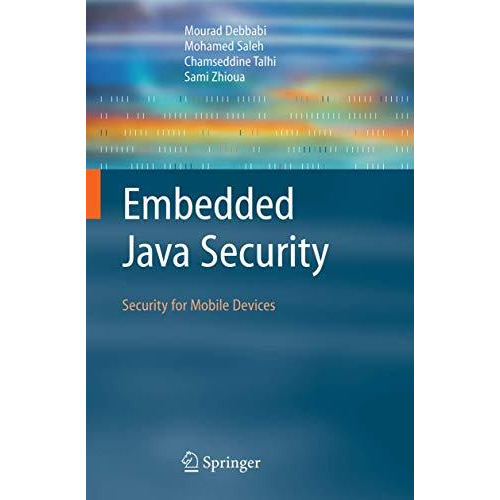 Embedded Java Security: Security for Mobile Devices [Paperback]