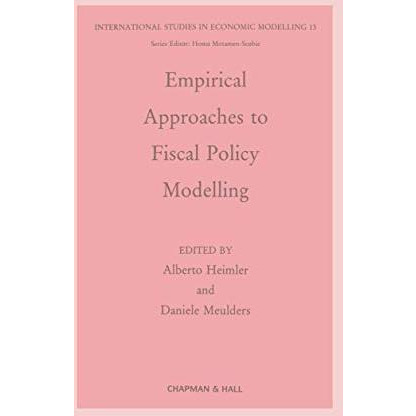 Empirical Approaches to Fiscal Policy Modelling [Paperback]