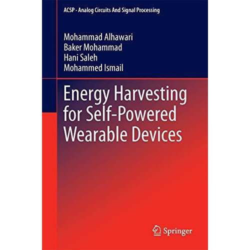 Energy Harvesting for Self-Powered Wearable Devices [Hardcover]