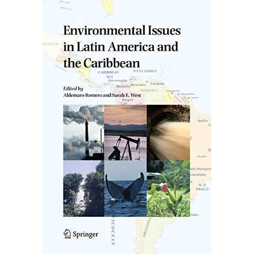 Environmental Issues in Latin America and the Caribbean [Hardcover]