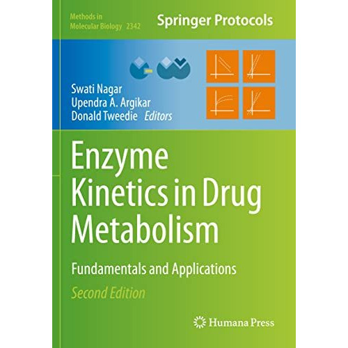 Enzyme Kinetics in Drug Metabolism: Fundamentals and Applications [Paperback]