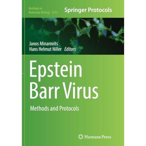 Epstein Barr Virus: Methods and Protocols [Paperback]