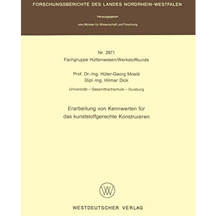 Erarbeitung von Kennwerten f?r das kunststoffgerechte Konstruieren [Paperback]