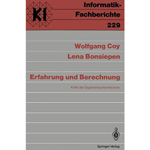 Erfahrung und Berechnung: Kritik der Expertensystemtechnik [Paperback]