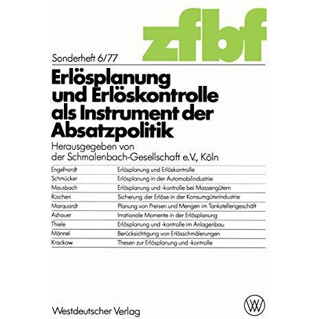 Erl?splanung und Erl?skontrolle als Instrument der Absatzpolitik [Paperback]